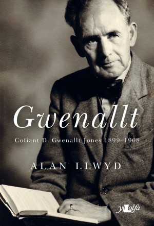 Gwenallt gan Alan Llwyd 